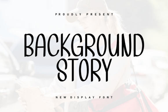 Background Story: A Handwritten Typeface for Authentic Branding