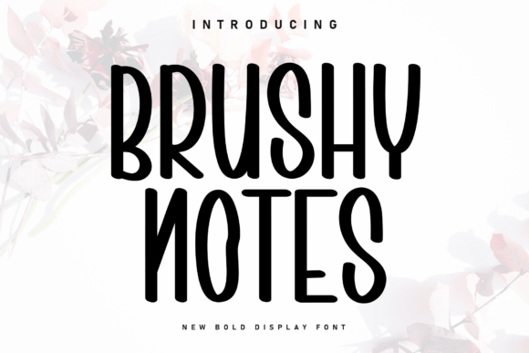 Brushy Notes: The Handwritten Font That Elevates Small Business Branding