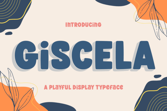 Giscela: The Perfect Display Font for Handmade Crafts