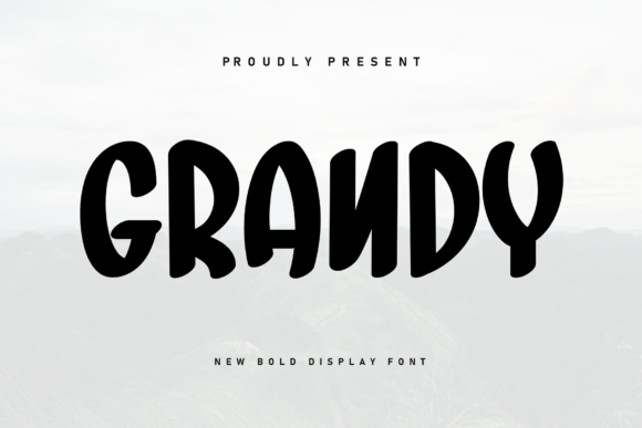 Grandy: The Handwritten Display Font for Your Next Craft Project