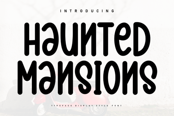 Haunted Mansions: The Perfect Display Font for Whimsical Craft Projects