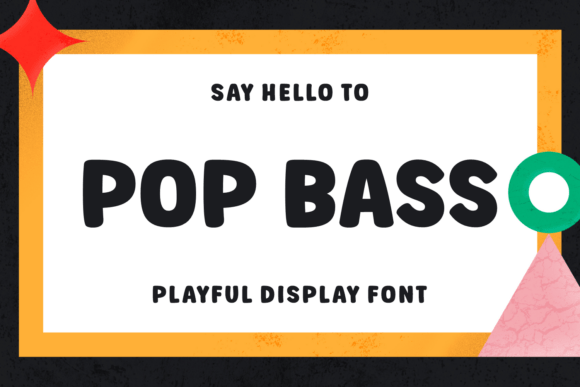 Pop Bass: A Playful Display Typeface for Modern Web Design