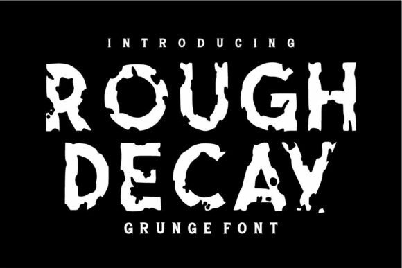 Rough Decay: A Bold Display Typeface for Authentic Branding