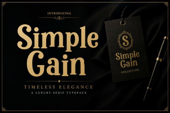 Simple Gain: The Bold Vintage Typeface for Memorable Branding