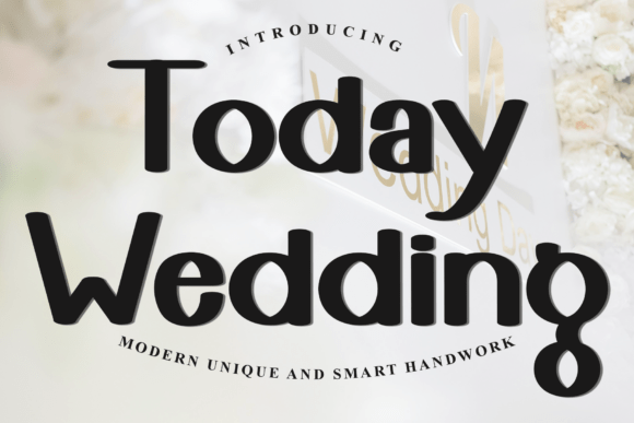 Today Wedding: A Festive Display Typeface for Editorial Design