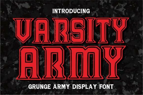 Varsity Army: A Bold Typeface for Editorial Design and Brand Identity